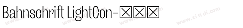 Bahnschrift LightCon字体转换